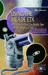 Using The Meade Etx: 100 Objects You Can Really See With Mighty By Mike Brand. Price: $67.32.