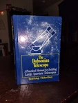 Dobsonian Telescope Practical Manual... By David Kriege 2003 Hardcover Very. Price: $40.00.