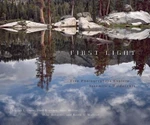First Light : Five Photographers Explore Yosemite's Wilderness Pa Very. Price: $8.85.
