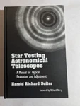 Star Testing Astronomical Telescopes Manual For Optical Evaluation, Adjustment Good. Price: $19.50.